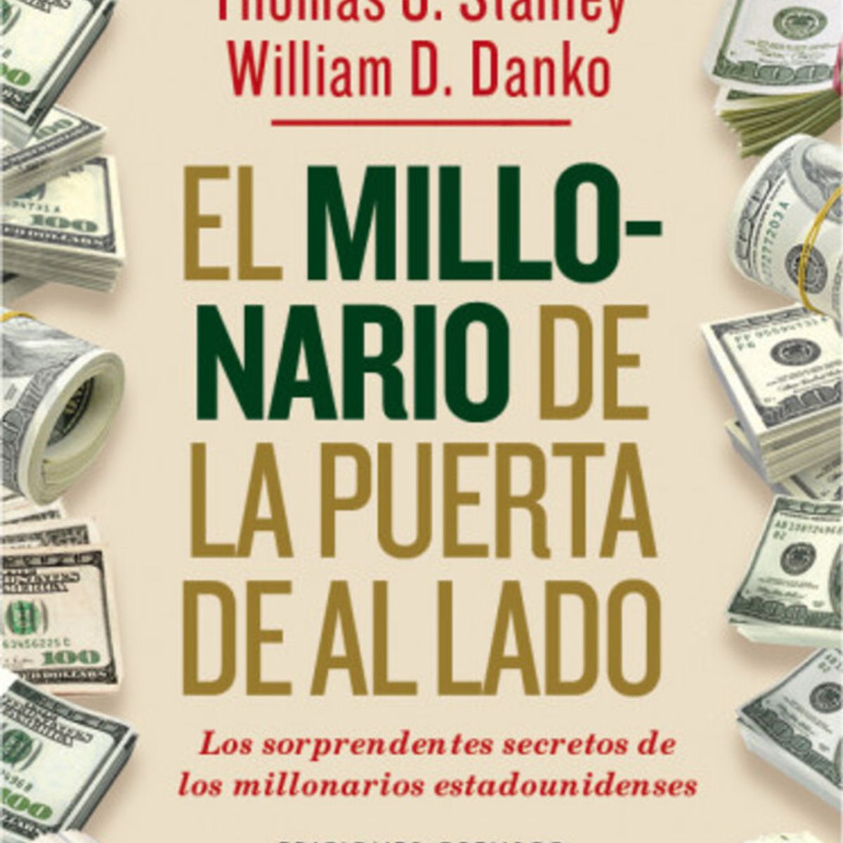 EDICIONES OBELISCO - El Millonario De La Puerta De Al Lado