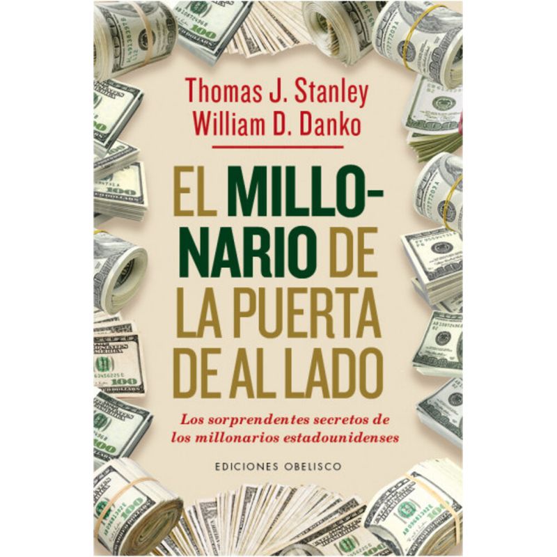EDICIONES OBELISCO - Libro El Millonario De La Puerta De Al Lado