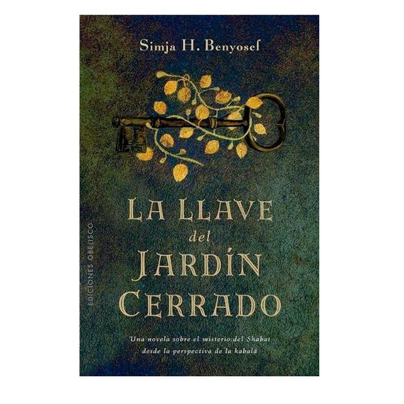 EDICIONES OBELISCO - Libro La llave del jardín cerrado