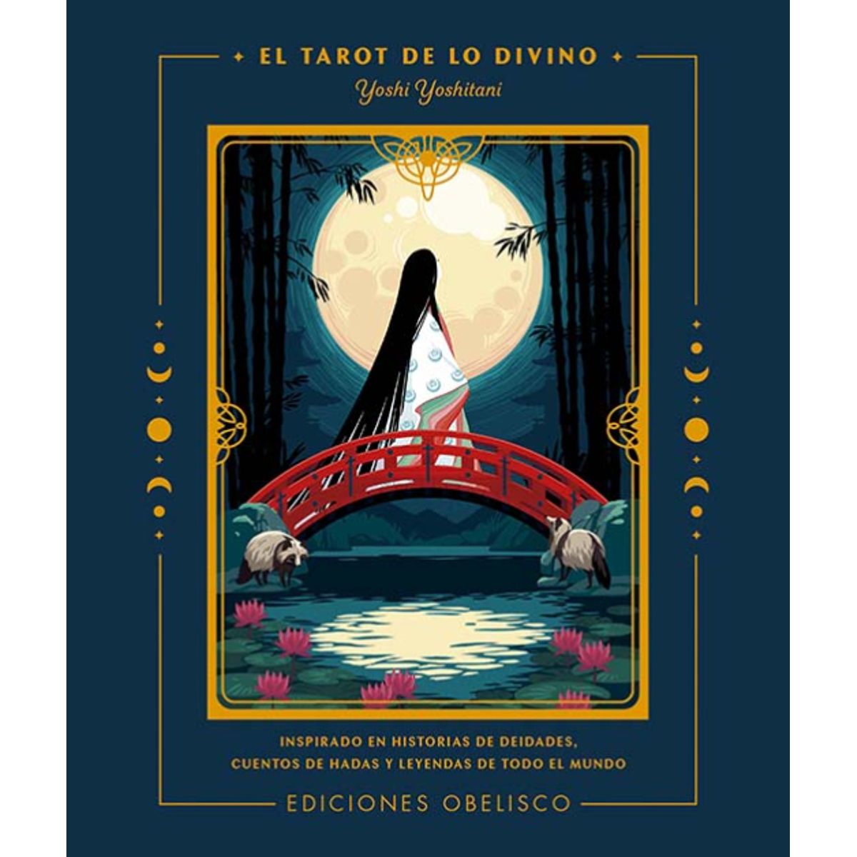 EDICIONES OBELISCO - El tarot de lo divino