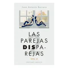 EDICIONES OBELISCO - Las Parejas Disparejas. Vol. II