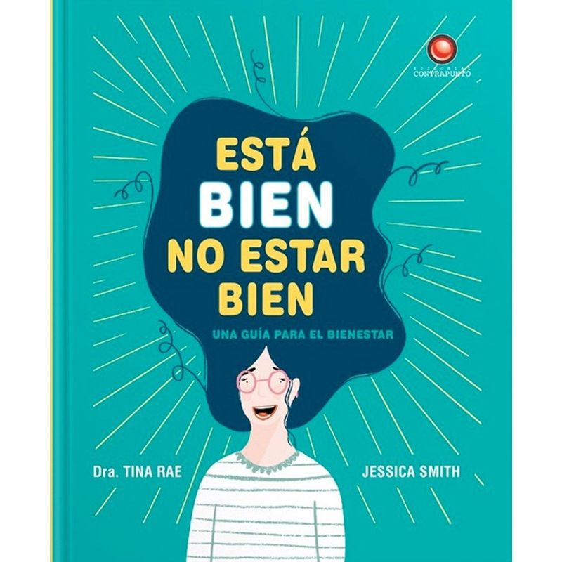 EDITORIAL CONTRAPUNTO - Libro Esta Bien No Estar Bien (Tapa Dura)