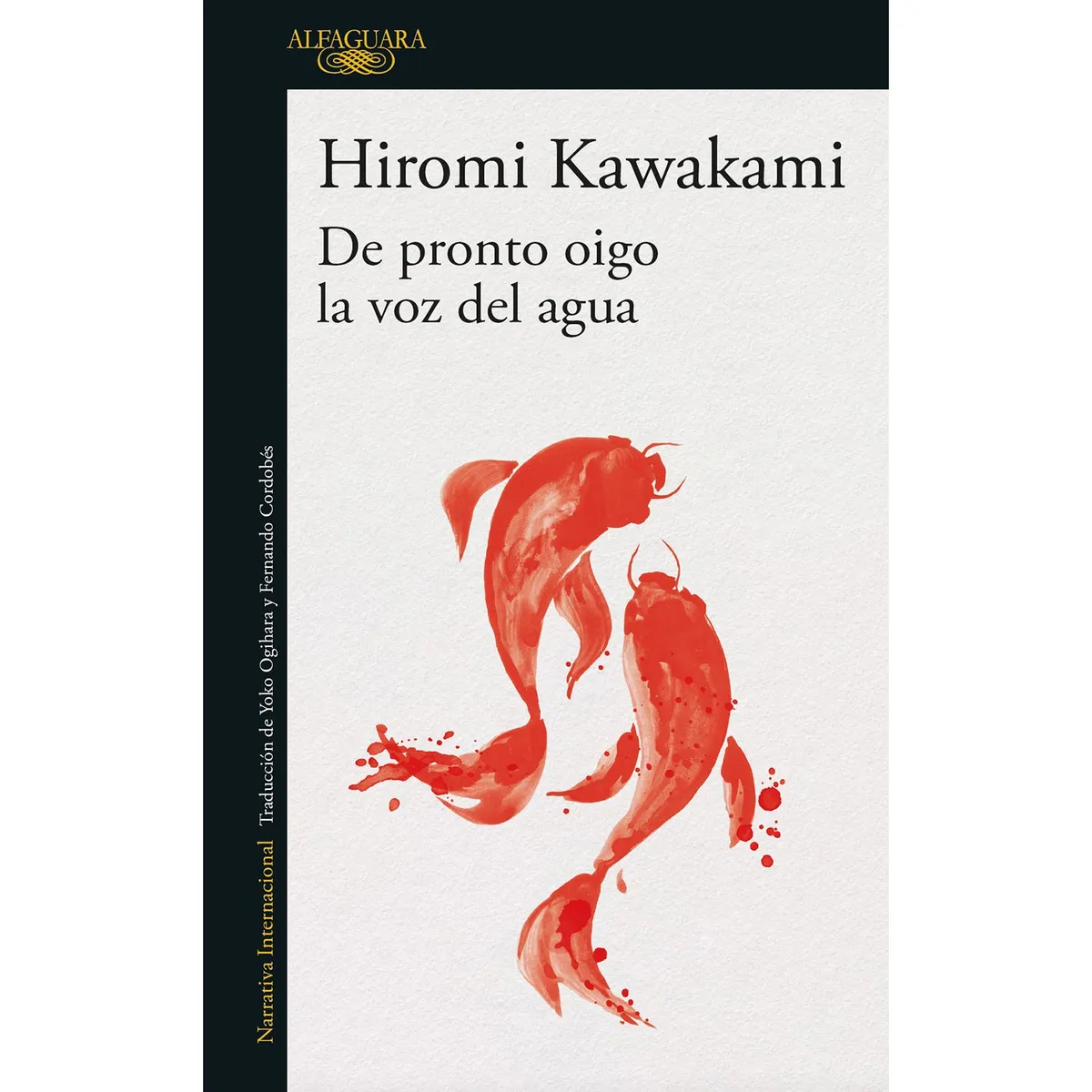 PENGUIN RANDOM HOUSE - LIBRO De Pronto Oigo La Voz Del Agua