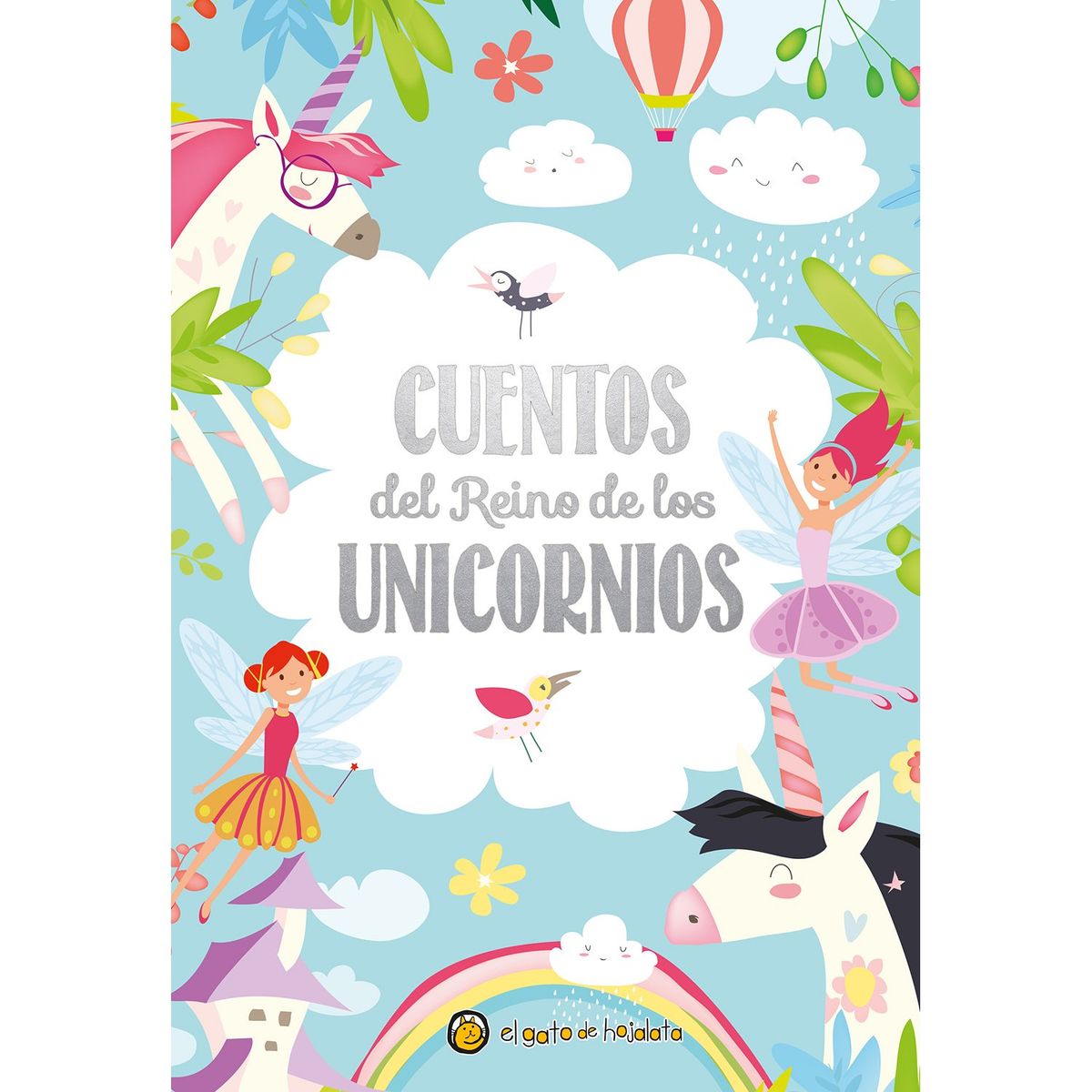 EDITORIAL GUADAL - Libro Cuentos Del Reino De Los Unicornios Td