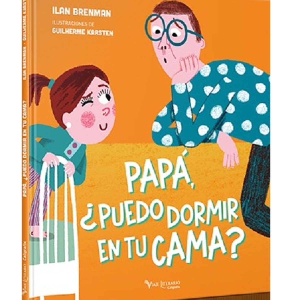 CALIGRAFIX - Papá ¿Puedo Dormir En Tu Cama - Caligrafix