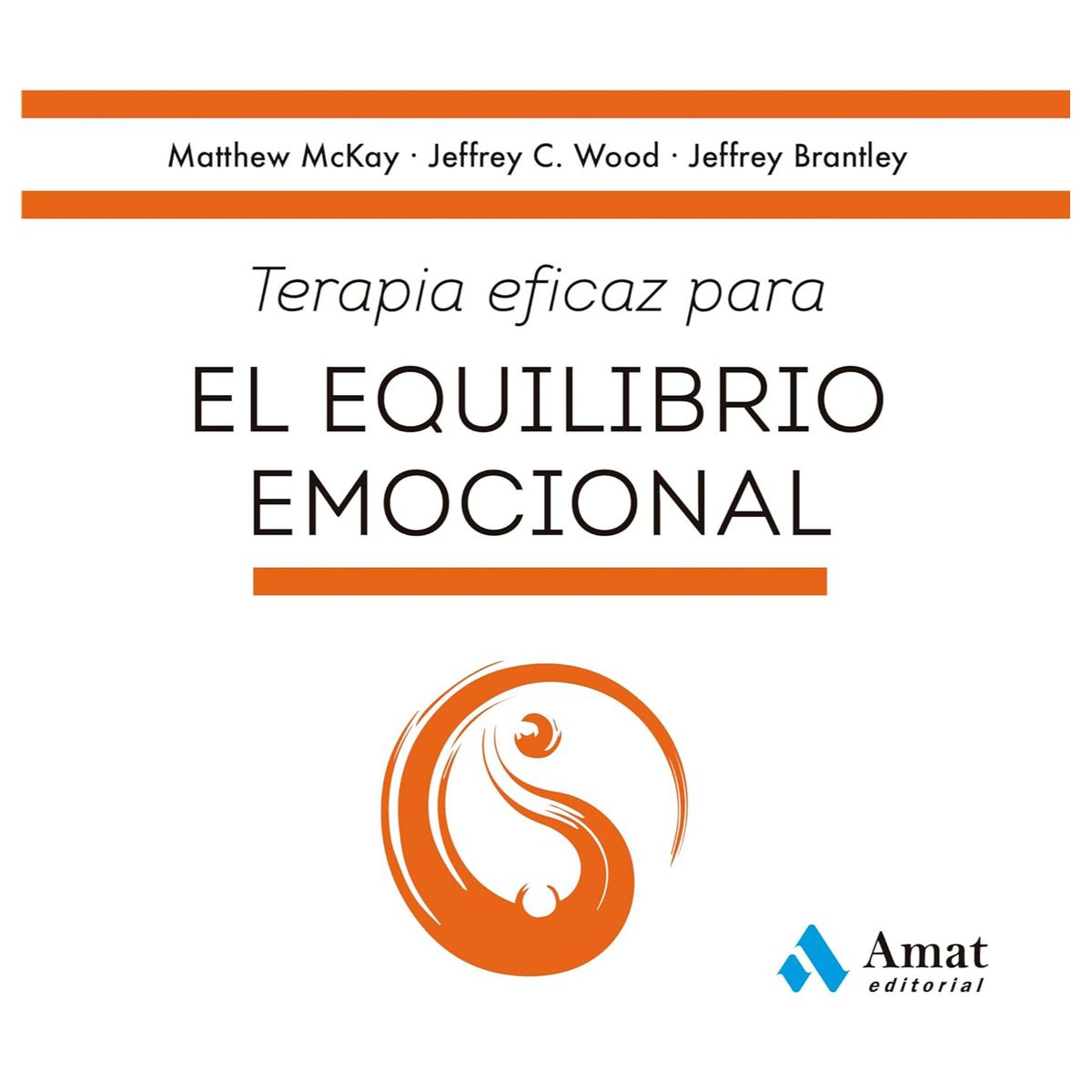 AMAT EDITORIAL - Terapia Esencial Para El Equilibrio Emocional