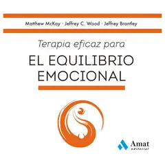 AMAT EDITORIAL - Terapia Esencial Para El Equilibrio Emocional