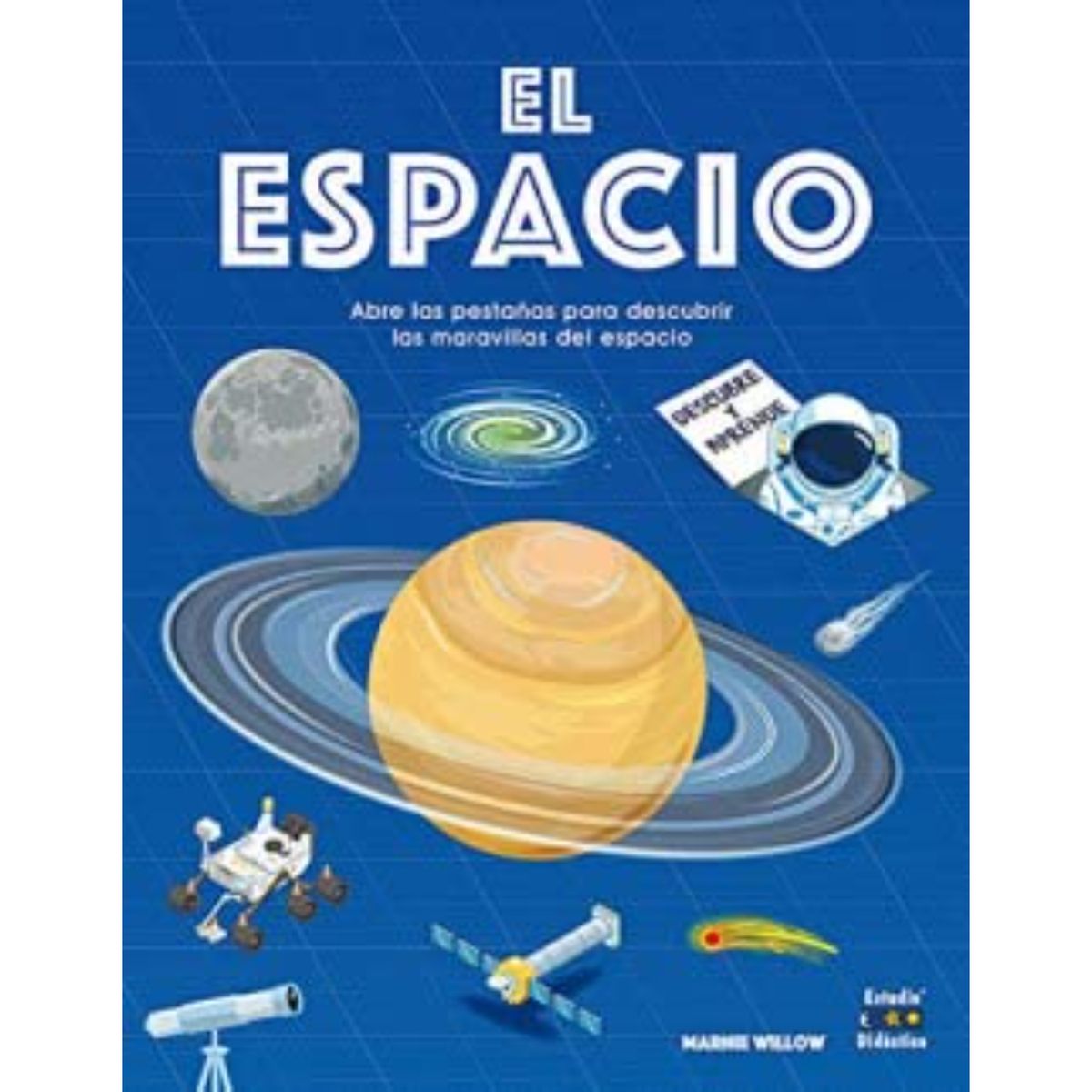 EDIMAT LIBROS - El Espacio -Descubre Y Aprende