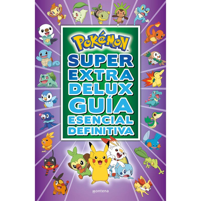 MONTENA - Pokemon Super Extra Delux Guia Definitiva