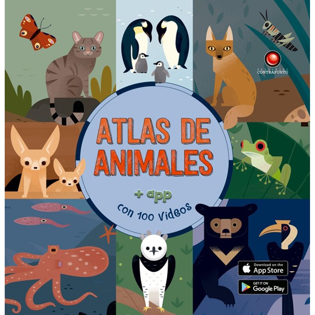 EDITORIAL CONTRAPUNTO - Atlas Animado - Atlas De Animales (Con App)