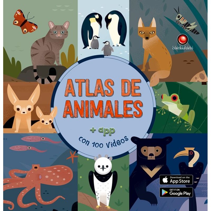 EDITORIAL CONTRAPUNTO - Libro Atlas Animado - Atlas De Animales (Con App)