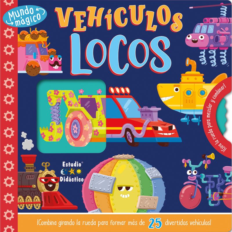 EDIMAT LIBROS - Vehiculos Locos (Mundo Magico)
