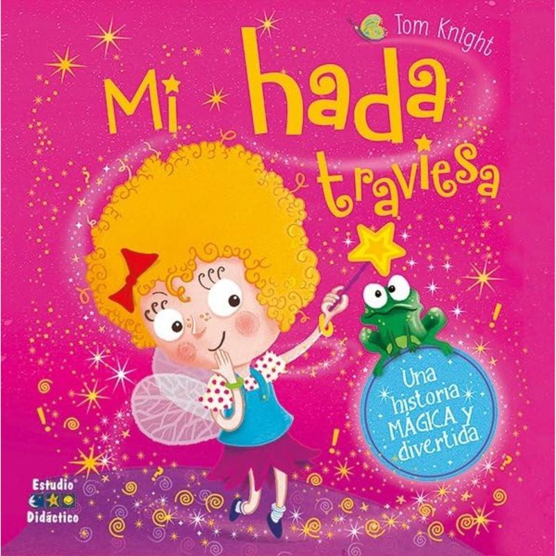EDIMAT LIBROS - Mi Hada Traviesa (Mini Libros)