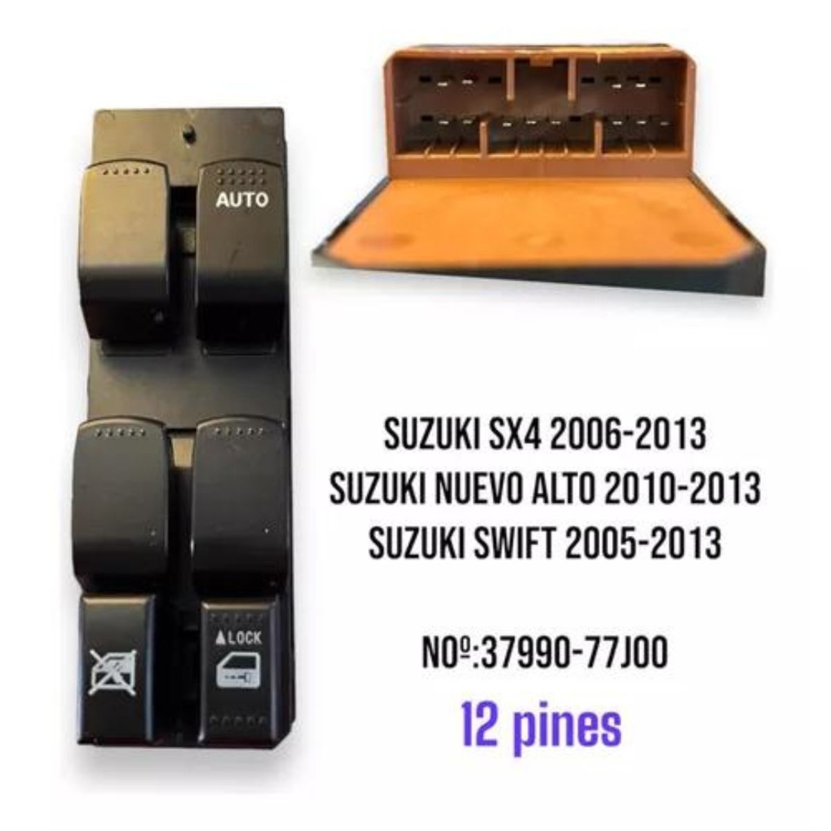 GENERICO - Botonera Alzavidrios Suzuki Sx4 2006-2013 12pines