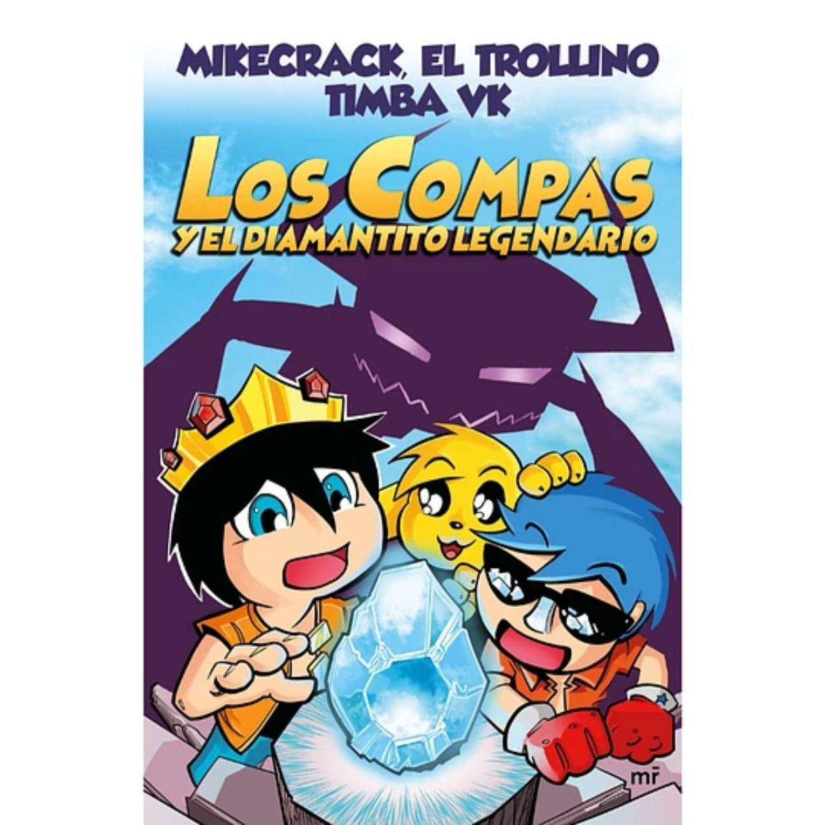 EDICIONES MARTINEZ ROCA - Los Compas 1 Y El Diamantito Legendario