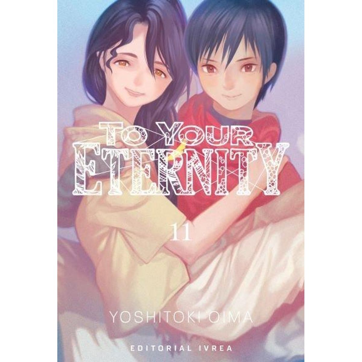 IVREA ARGENTINA - To Your Eternity 11 - Ivrea Argentina