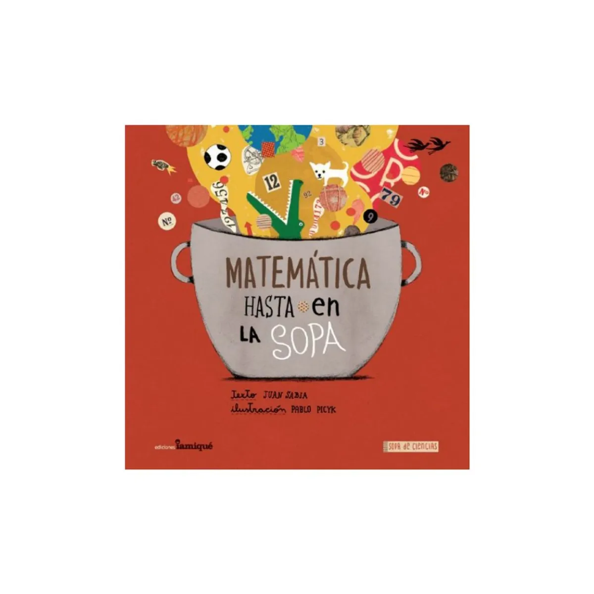 IAMIQUE - Matemática Hasta En La Sopa