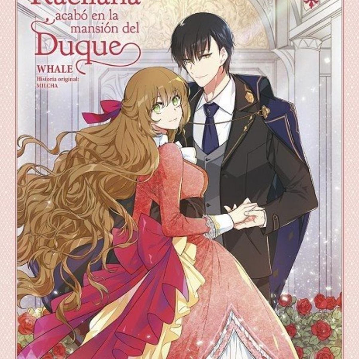 EDITORIAL NORMA - Cómo Raeliana acabó en la mansión del Duque 1