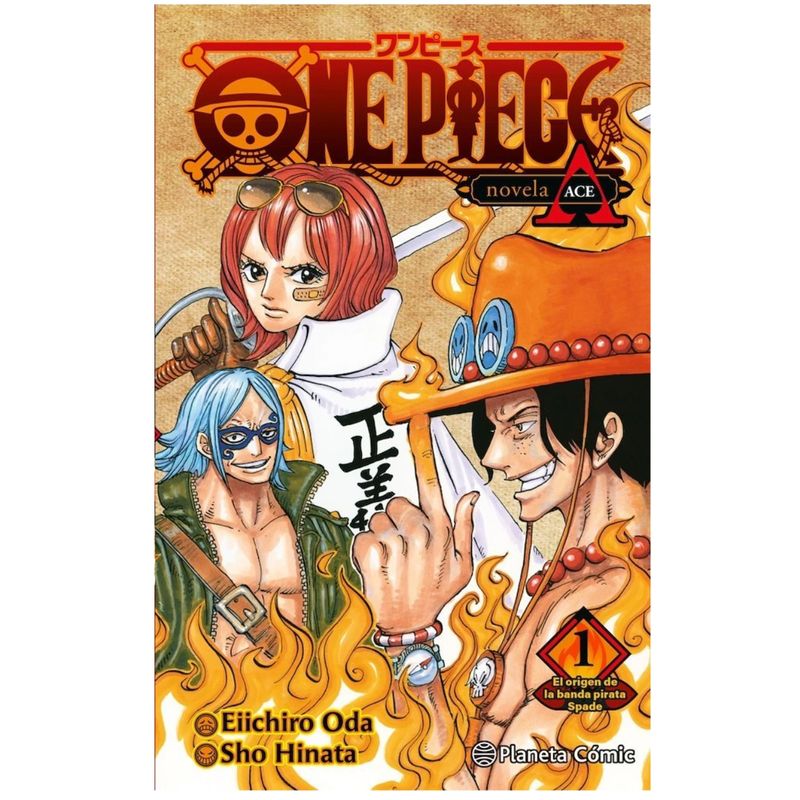 PLANETA ESPAÑA - One Piece: Portgas Ace 1 - Novela
