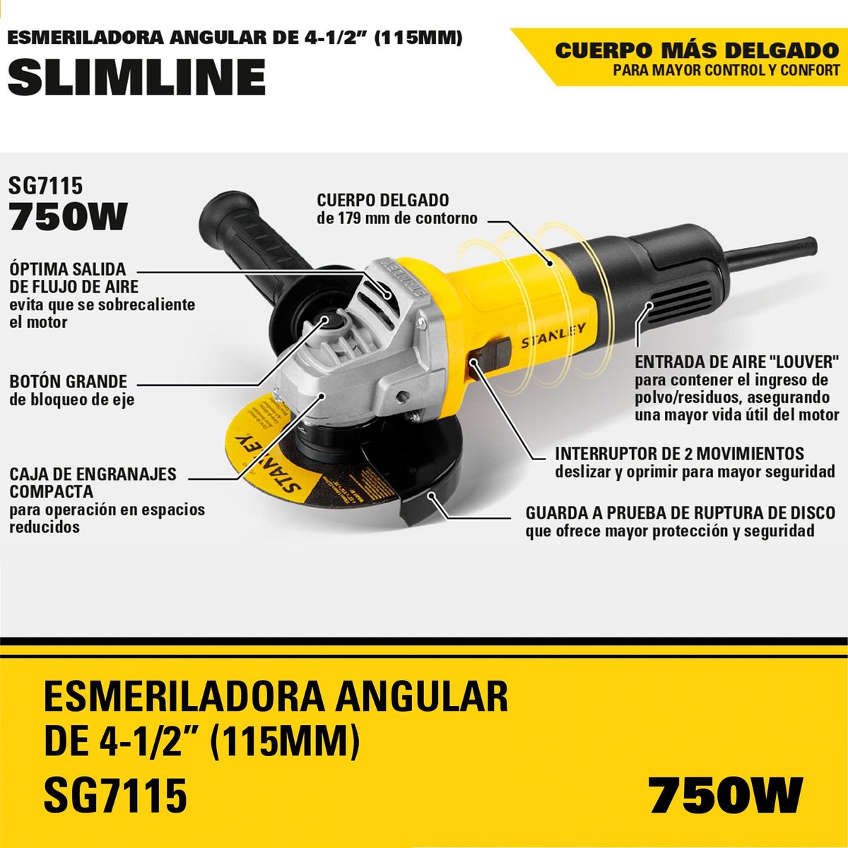 STANLEY - Esmeril Angular 4-1/2" 750W STANLEY SG7115-B2C