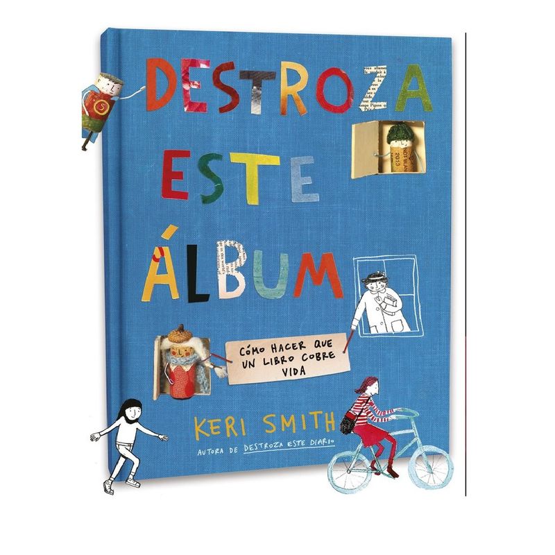 DESTINO - DESTROZA ESTE ALBUM  AUTOR KERI SMITH