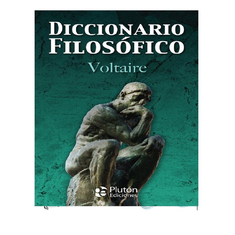 PLUTON EDICIONES - DICCIONARIO FILOSOFICO