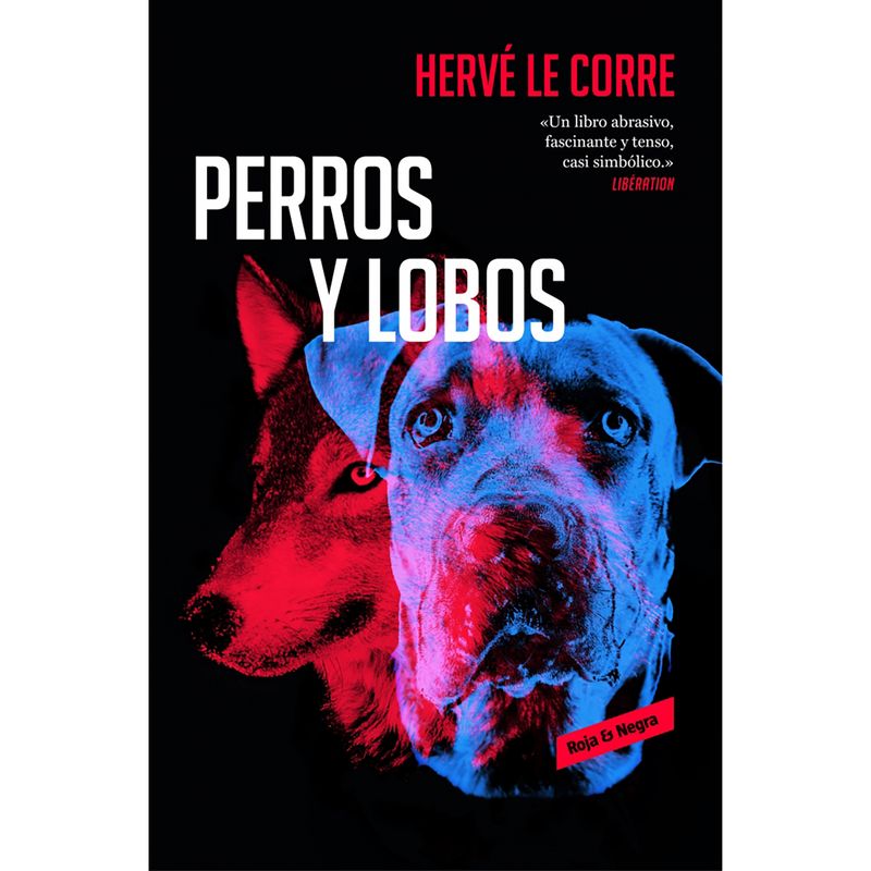 PENGUIN RANDOM HOUSE - LIBRO Perros Y Lobos