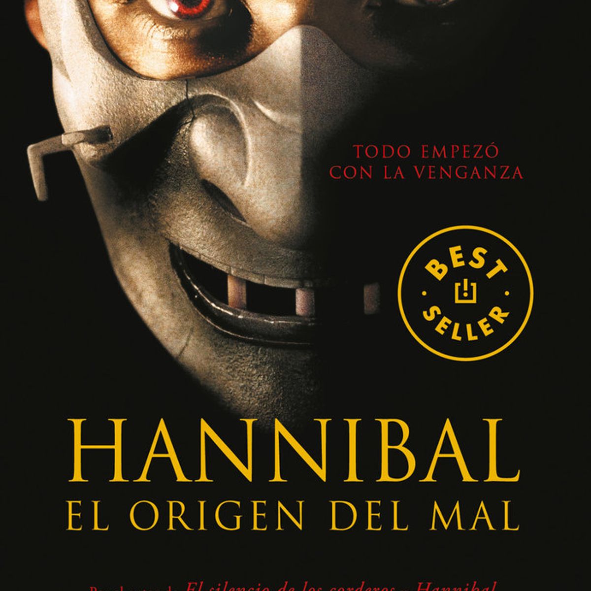 DEBOLSILLO - HANNIBAL EL ORIGEN DEL MAL