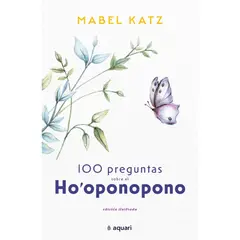 AQUARI - 100 Preguntas Sobre El Hooponopono