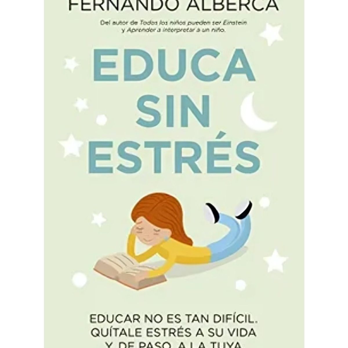TOP10BOOKS - LIBRO Educa s i n Estrés - Educa s i n Estrés