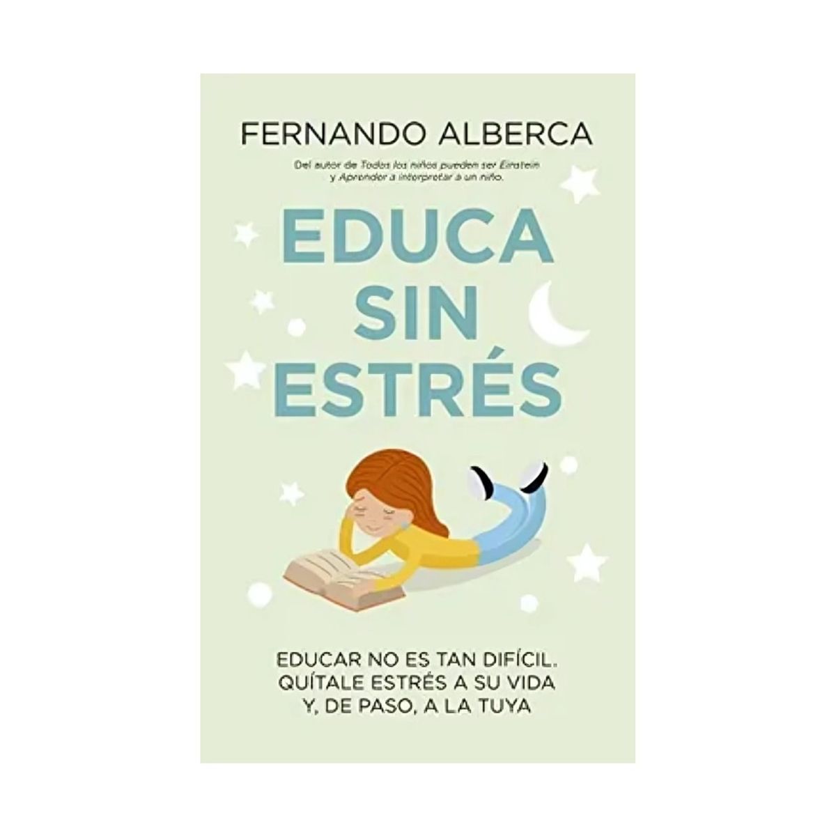 TOP10BOOKS - LIBRO Educa s i n Estrés - Educa s i n Estrés