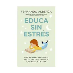 TOP10BOOKS - LIBRO Educa s i n Estrés - Educa s i n Estrés