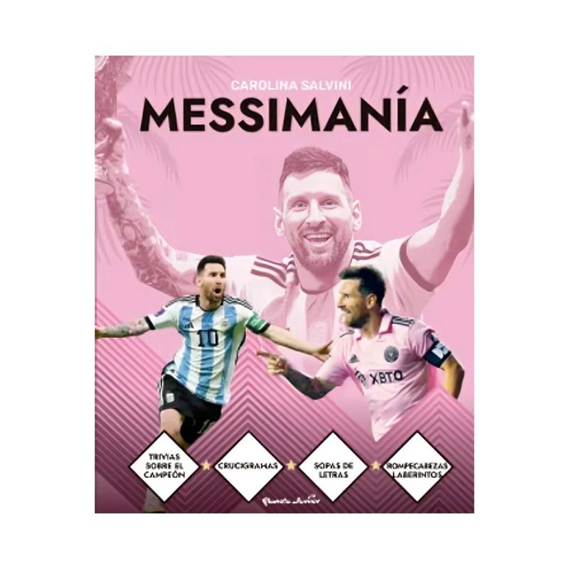 TOP10BOOKS - LIBRO MESSIMANÍA / CAROLINA SALVINI / PLANETA JUNIOR