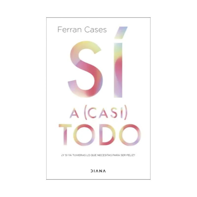 TOP10BOOKS - LIBRO SI A - CASI TODO / FERRÁN CASAS / DIANA