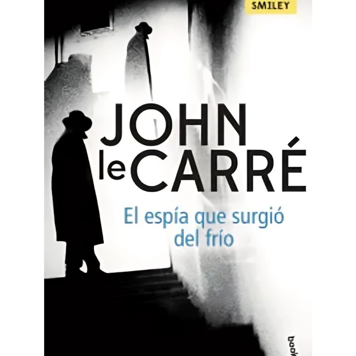 TOP10BOOKS - LIBRO El Espía Que Surgió Del Frío - El Espía Que Surgió Del Frío