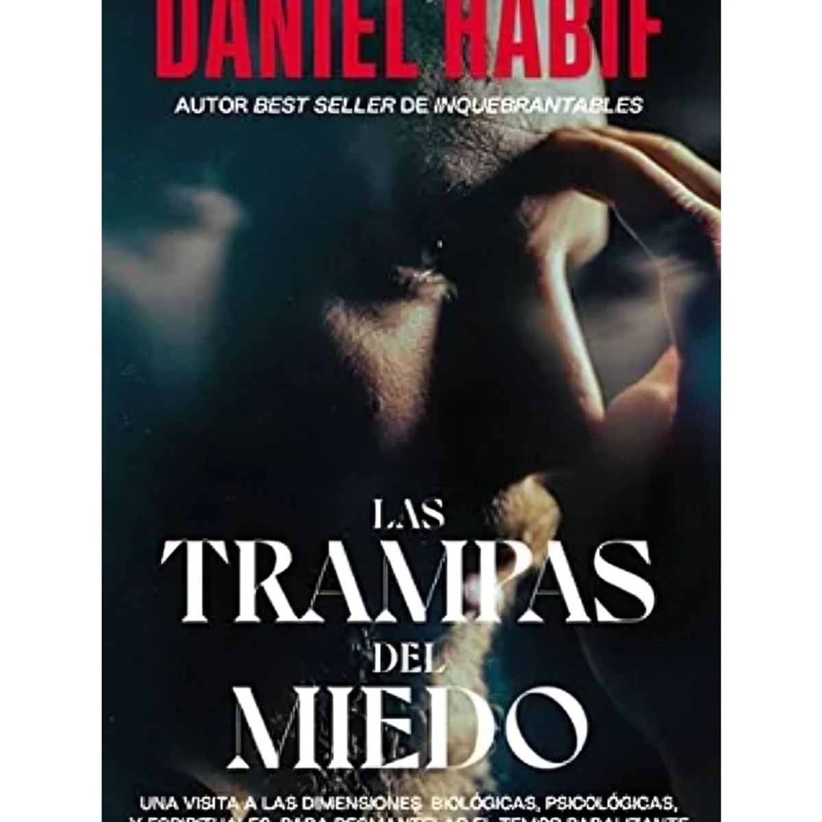 TOP10BOOKS - LIBRO Las Trampas Del Miedo - Las Trampas Del Miedo