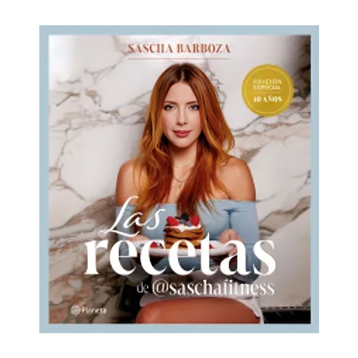 TOP10BOOKS - LIBRO Las Recetas De (a)saschafitness - Sascha Barboza