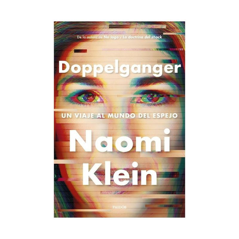 TOP10BOOKS - LIBRO DOPPELGANGER / NAOMI KLEIN / PAIDÓS