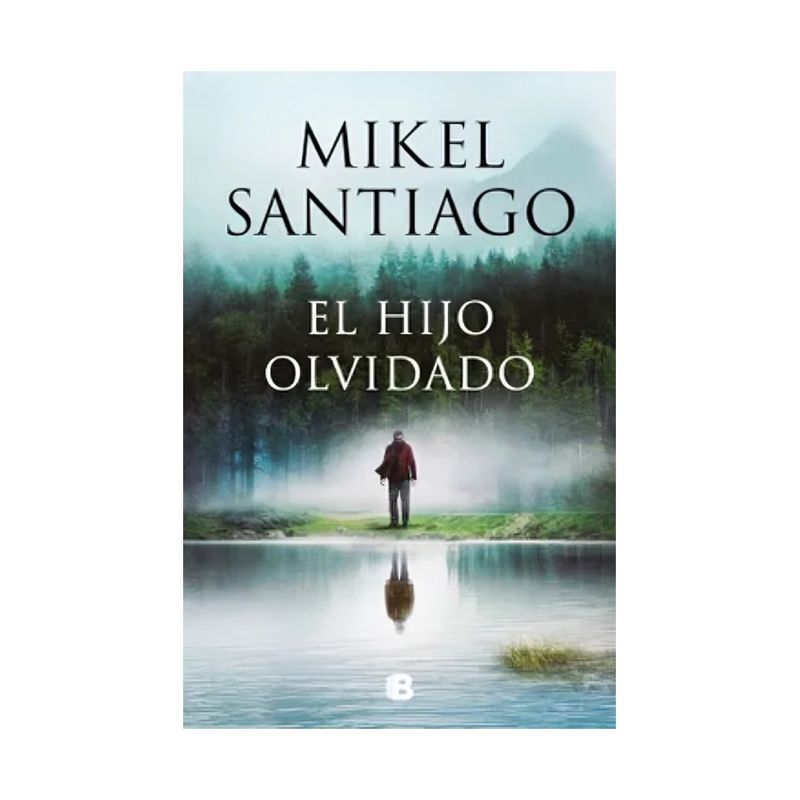 TOP10BOOKS - LIBRO EL HIJO OLVIDADO / MIKEL SANTIAGO / EDICIONES B
