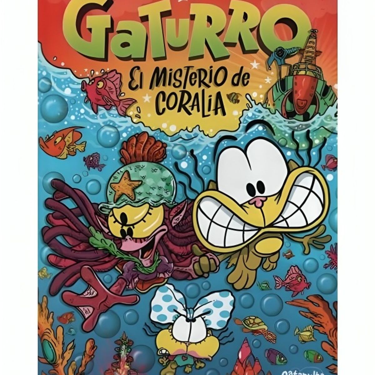 TOP10BOOKS - LIBRO Gaturro: El Misterio De Coralia - Gaturro: El Misterio De Coralia