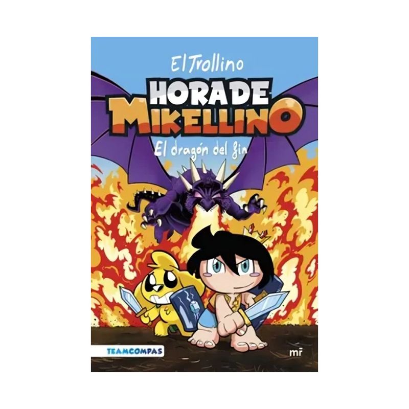TOP10BOOKS - LIBRO HORA DE MIKELLINO 2. EL DRAGÓN DEL FIN / EL TROLLINO / MARTÍNEZ ROCA