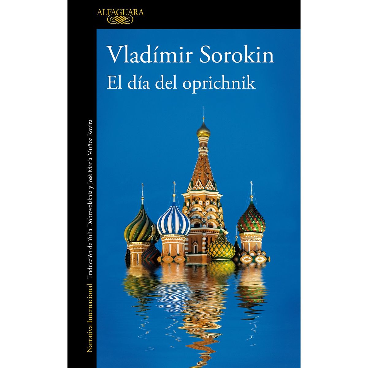 PENGUIN RANDOM HOUSE - LIBRO Dia Del Oprichnik, El