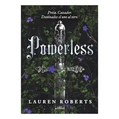 ALFAGUARA - Powerless - Autor(a): Roberts Lauren