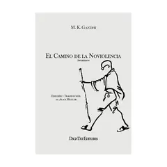 DESCONTEXTO - El Camino De La Noviolencia