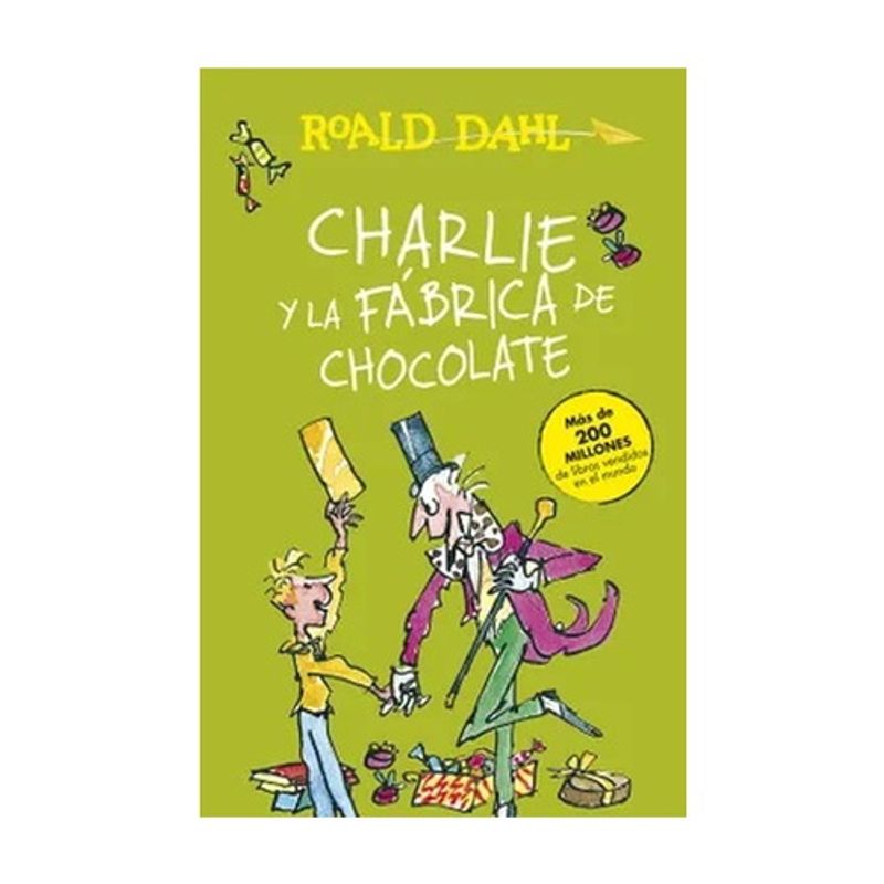 ALFAGUARA INFANTIL - Charlie Y La Fabrica De Chocolate