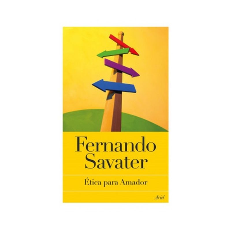 ARIEL - Etica Para Amador - SAVATER, FERNANDO