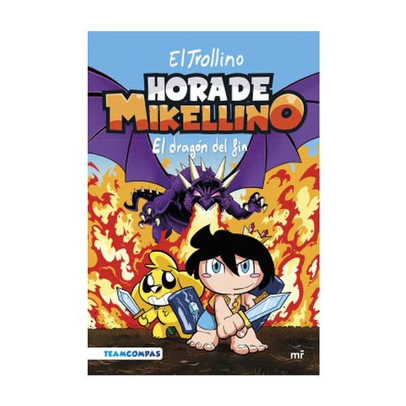 ANTARTICA LIBROS - Hora De Mikellino #2. El Dragon Del Fin