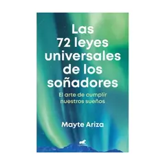 VERGARA - Las 72 Leyes Universales De Los Soñadores