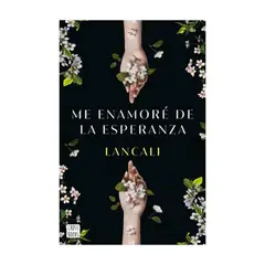 CROSSBOOKS CHILE - Me Enamore De La Esperanza