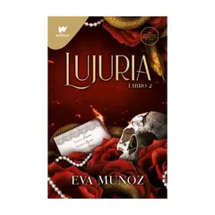 MONTENA - Lujuria. Libro 2 - MUÑOZ, EVA